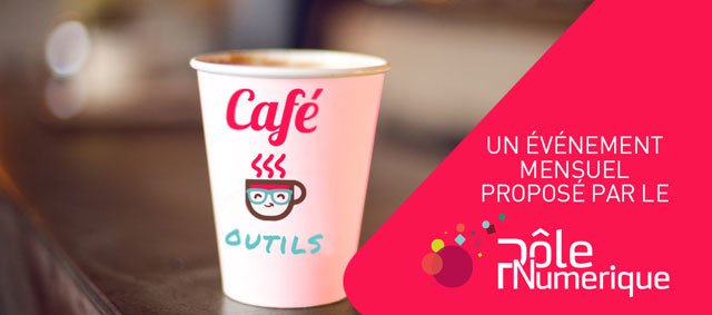 Le café outils permet de découvrir des solutions ou logiciels